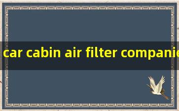 car cabin air filter companies
